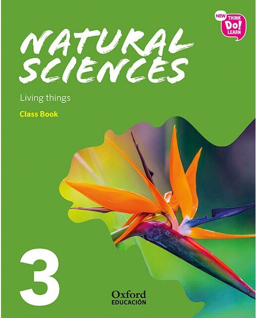Portada de New Think Do Learn Natural Sciences 3. Class Book Module 1. Living things.