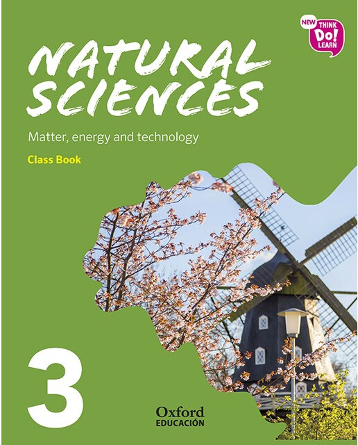 Portada de New Think Do Learn Natural Sciences 3. Class Book Module 3. Matter, energy and technology.
