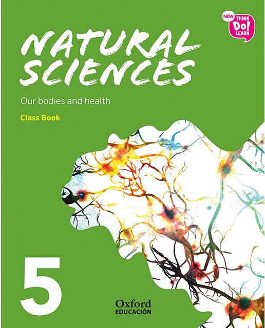 Portada de New Think Do Learn Natural Sciences 5. Class Book Module 2. Our bodies and health.