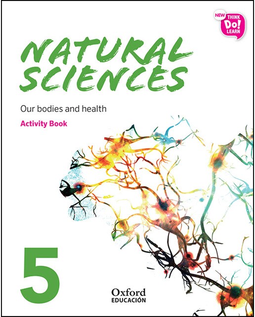 Portada de New Think Do Learn Natural Sciences 5 Module 2. Our bodies and health. Activity Book.