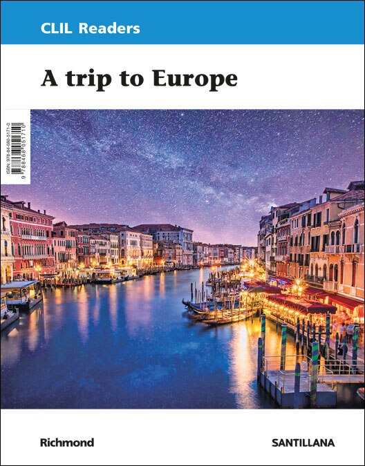 CLIL READERS LEVEL III A TRIP TO EUROPE  (Tapa blanda) 1