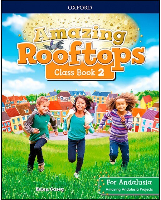 Amazing Rooftops for Andalusia 2. Class Book Pack