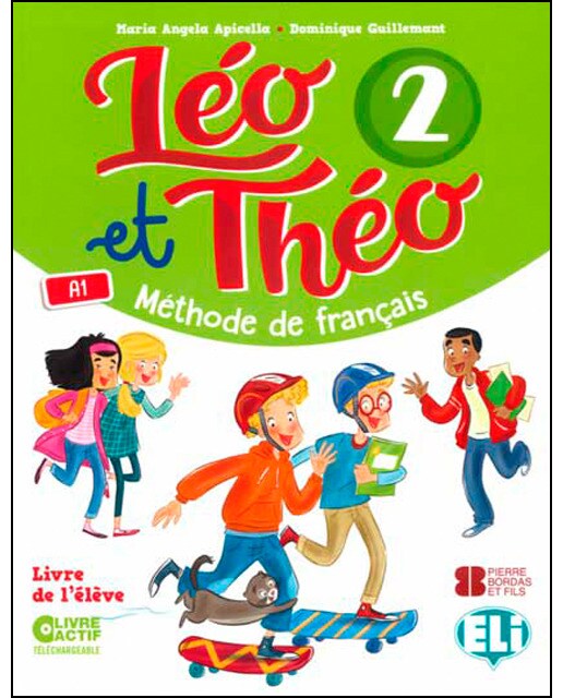 LEO ET THEO 2 LIVRE DE L'ELEVE (A1) ANDALUCIA (Tapa blanda) 1