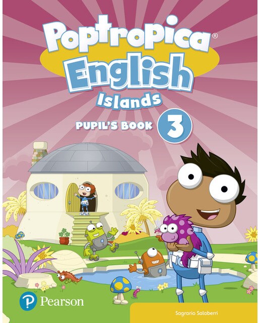 Portada de Poptropica English Islands 3 Pupil's Book Print & Digital InteractivePupil's Book - Online World Access Code (Tapa blanda).