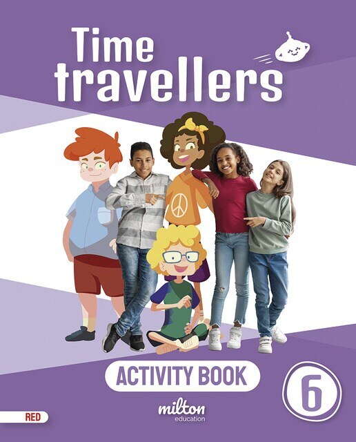 Time Travellers 6 Red Activity Book English 6 Primaria 1