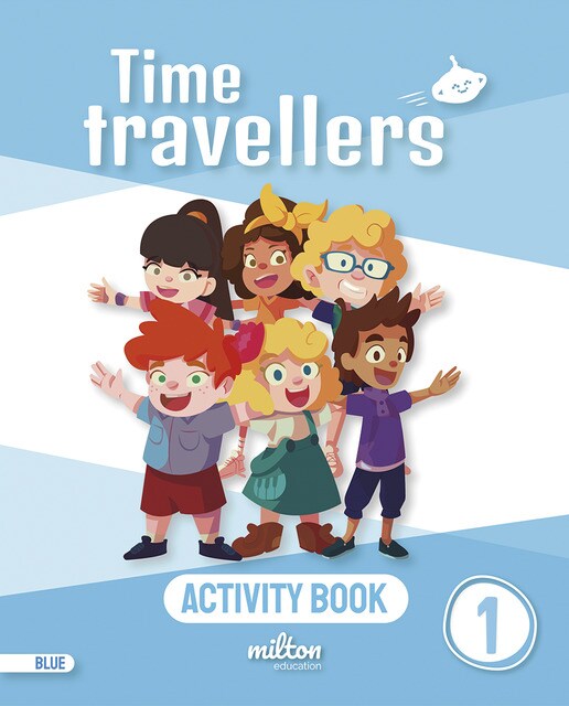 Time Travellers 1 Blue Activity Book English 1 Primaria (print) 1