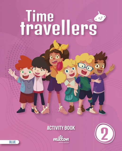 Imagen 0 de Time Travellers 2 Blue Activity Book English 2 Primaria