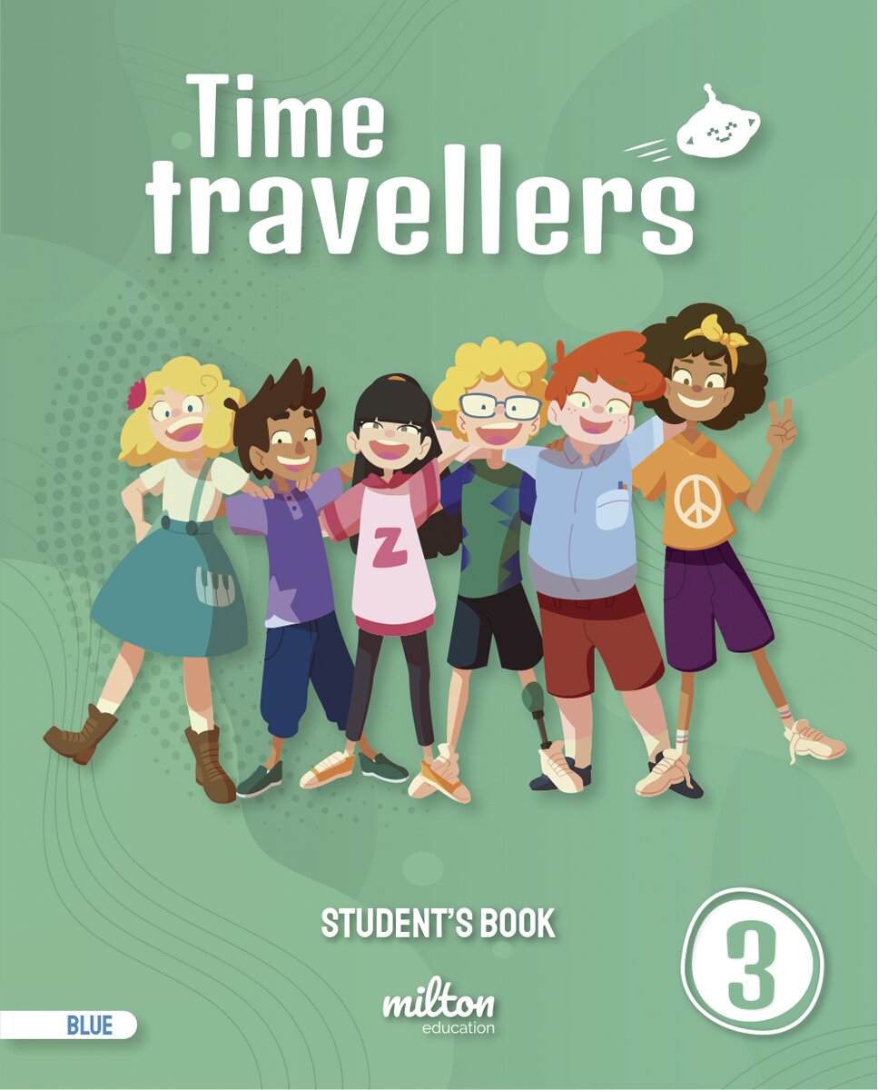 Portada de Time Travellers 3 Blue Student's Book English 3 Primaria (Mad)