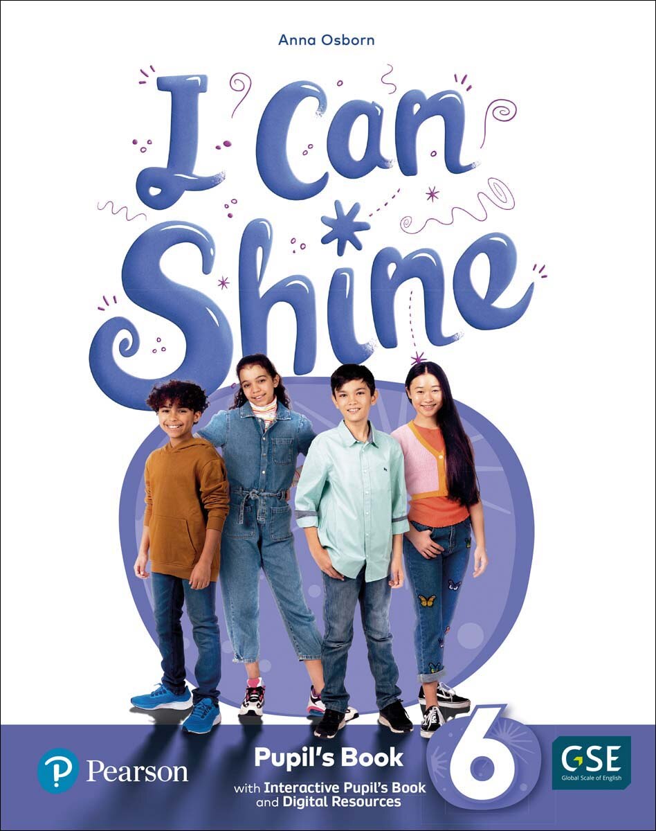 Portada de I Can Shine 6 Pupil's Book & Interactive Pupil's Book and DigitalResources Access Code (Tapa blanda).