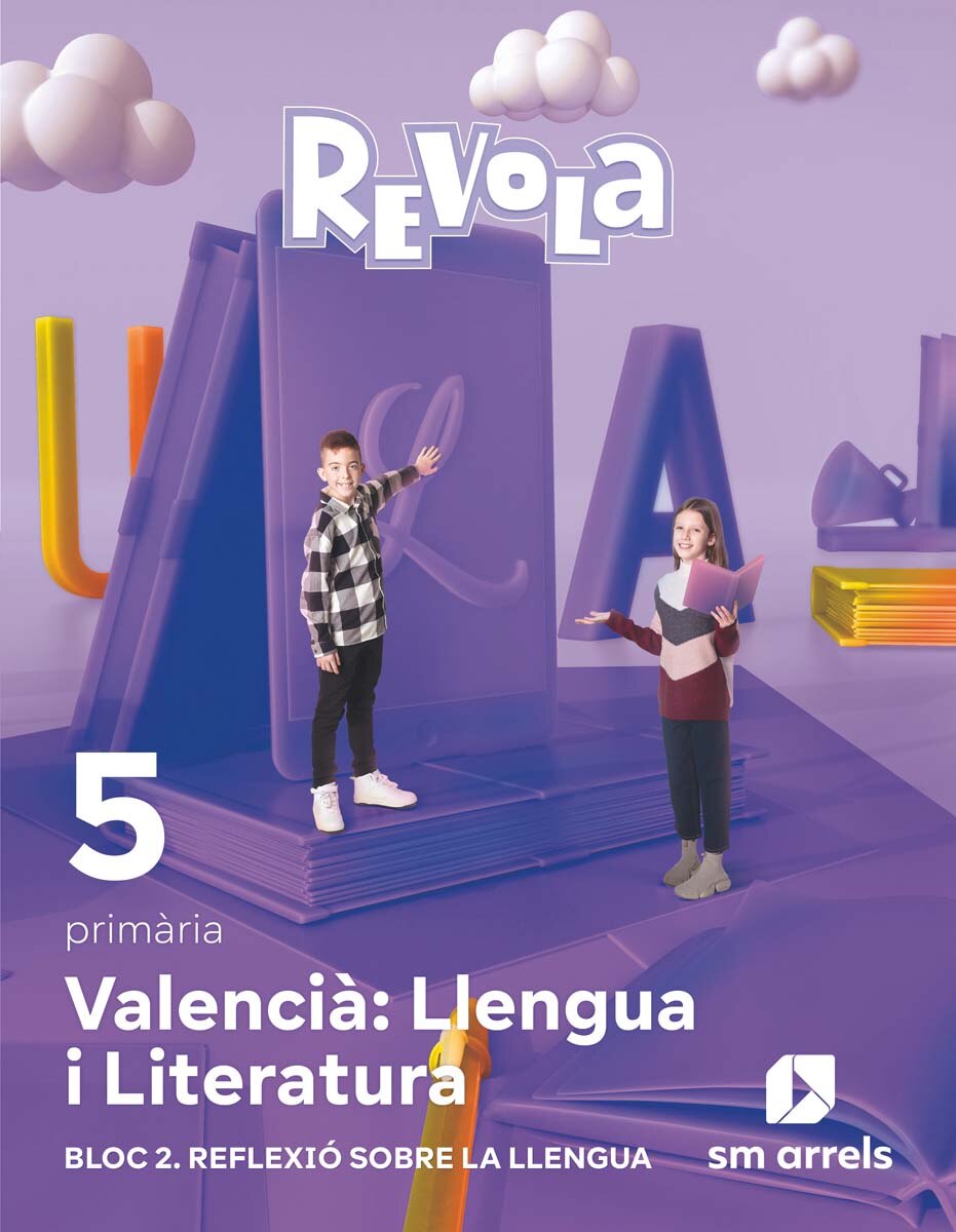 Portada de Valencià: Llengua i Literatura. Bloc 2. reflexió sobre la Llengua. 5 primària. Revola (Tapa blanda).