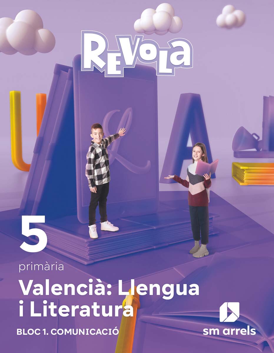 Portada de Valencià: Llengua i Literatura. Bloc 1. Comunicació. 5 primària. Revola (Tapa blanda).