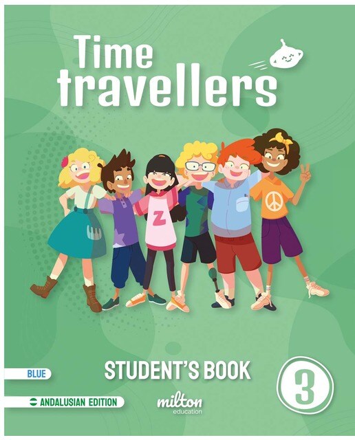 Time Travellers 3 Blue Student's Book English 3 Primaria (AND) 1