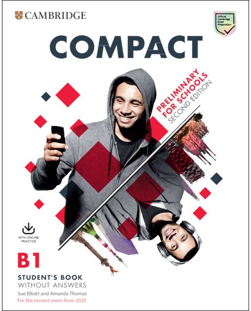 Portada de Compact Preliminary for Schools Student's Book without Answers with Online Practice.