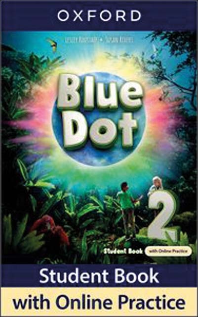 Portada de Blue Dot 2. Class Book with Online Practice.