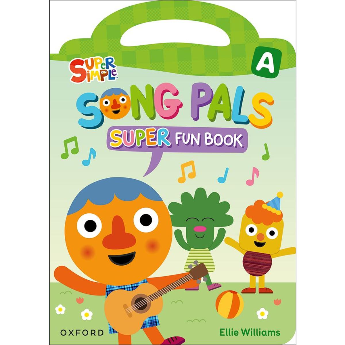 Song Pals Super A. Fun Book Pack 1