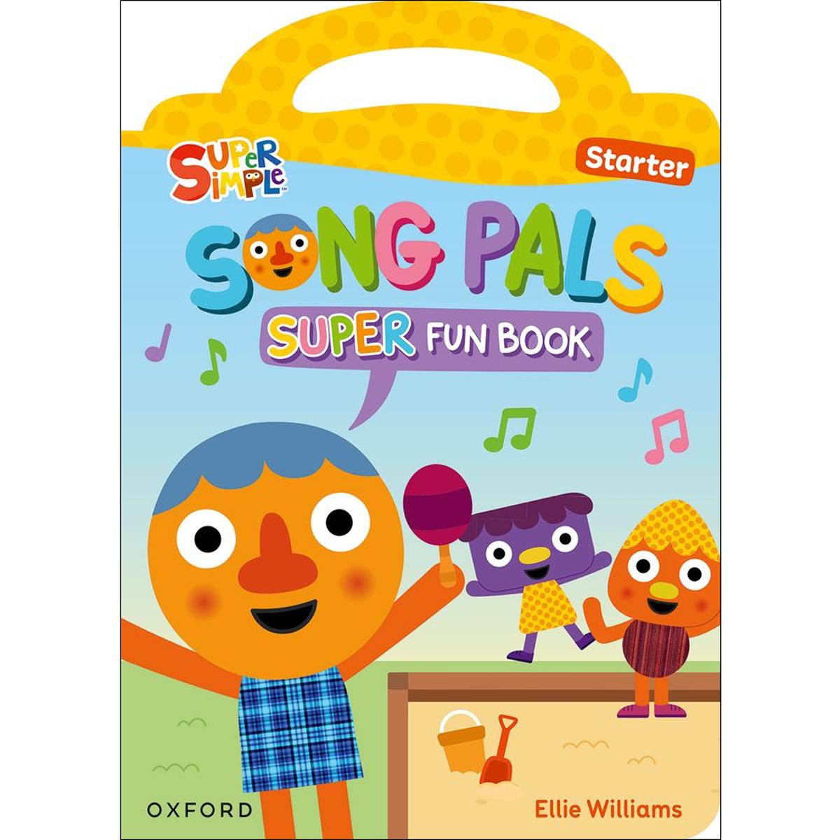 Song Pals Super Starter. Fun Book Pack 1