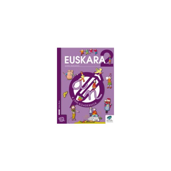 Portada de Txanela 2 - Euskara 2. Lan-koadernoa 4 (Tapa blanda).