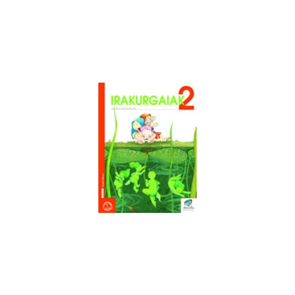 Txanela 2 - Irakugaiak 2