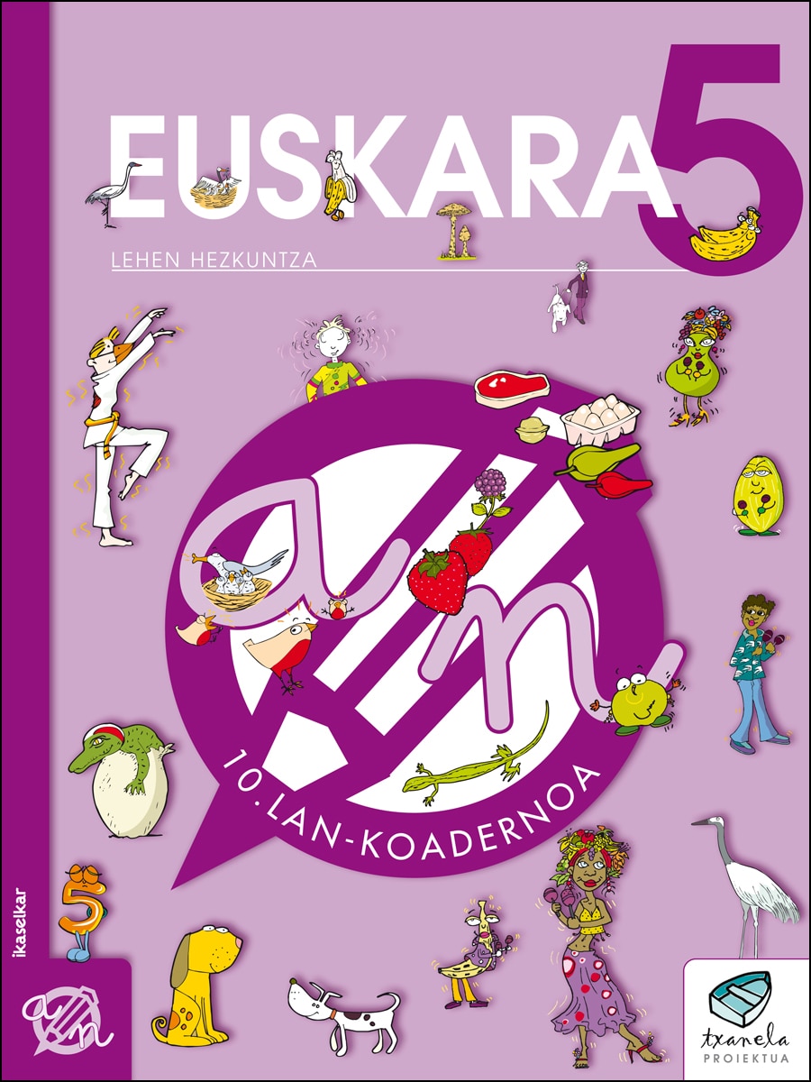 Portada de Txanela 5 - Euskara 5. Lan-koadernoa 10 (Tapa blanda).