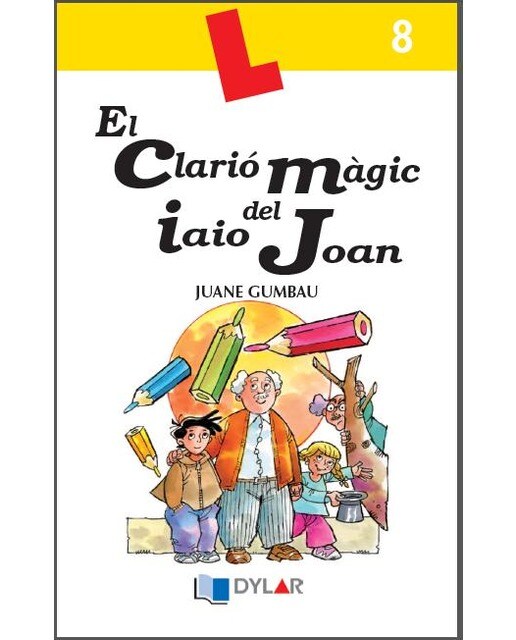 EL CLARIÓ MÀGIC DEL IAIO JOAN - Quadern 8