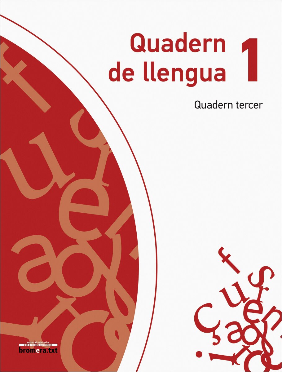 Quadern de Llengua 1. Quadern Tercer (Tapa blanda) 1