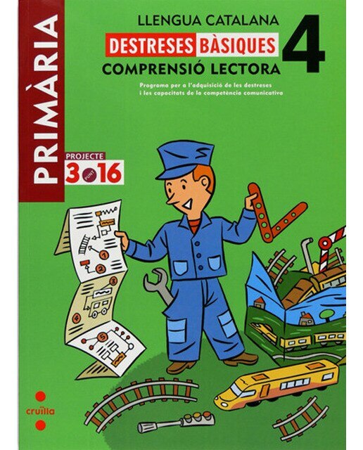 Llengua catalana. Comprensió lectora. Destreses bàsiques. 4 Primària. Projecte 3.16