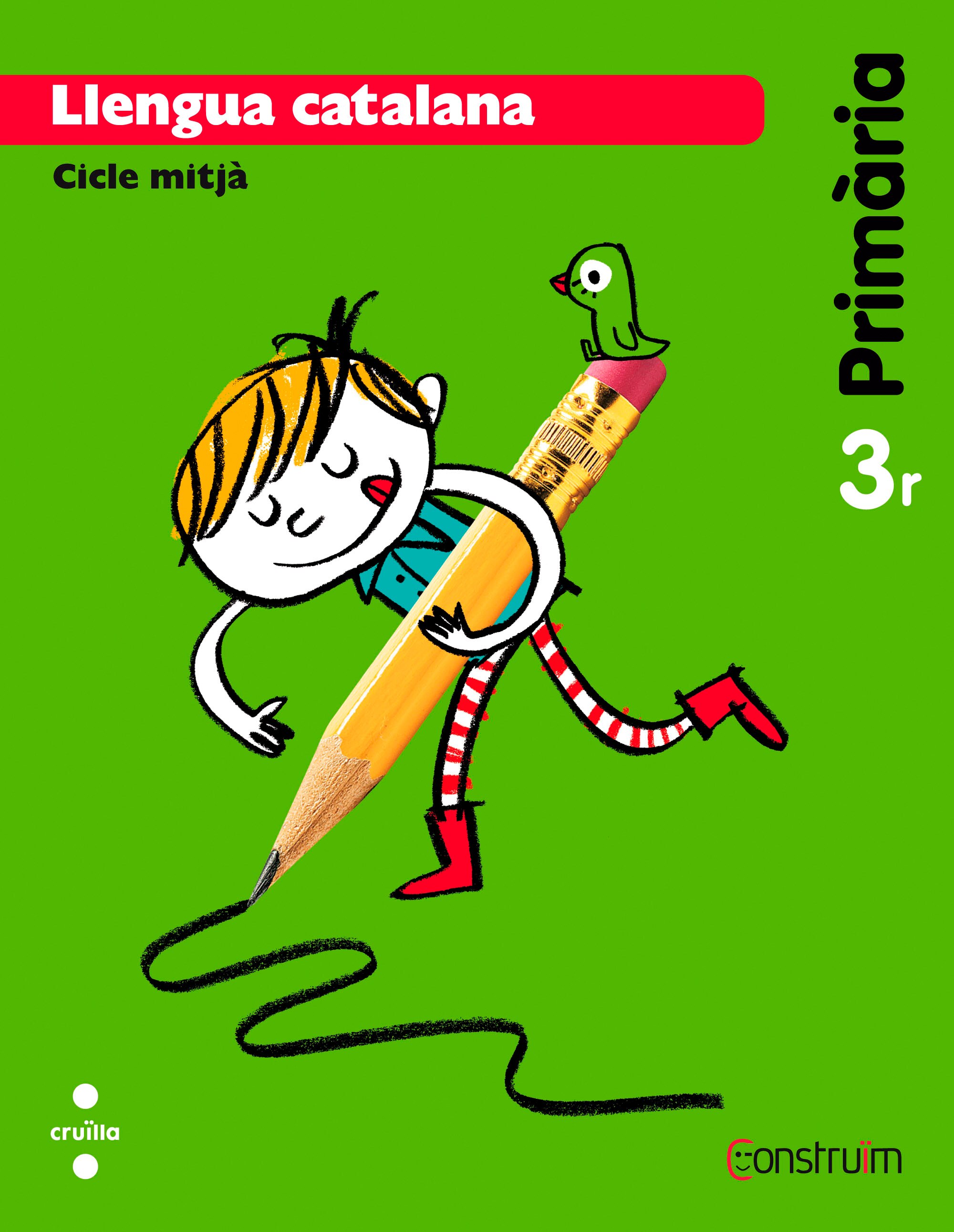 Portada de Llengua catalana. 3 Primària. Construïm (Tapa blanda).