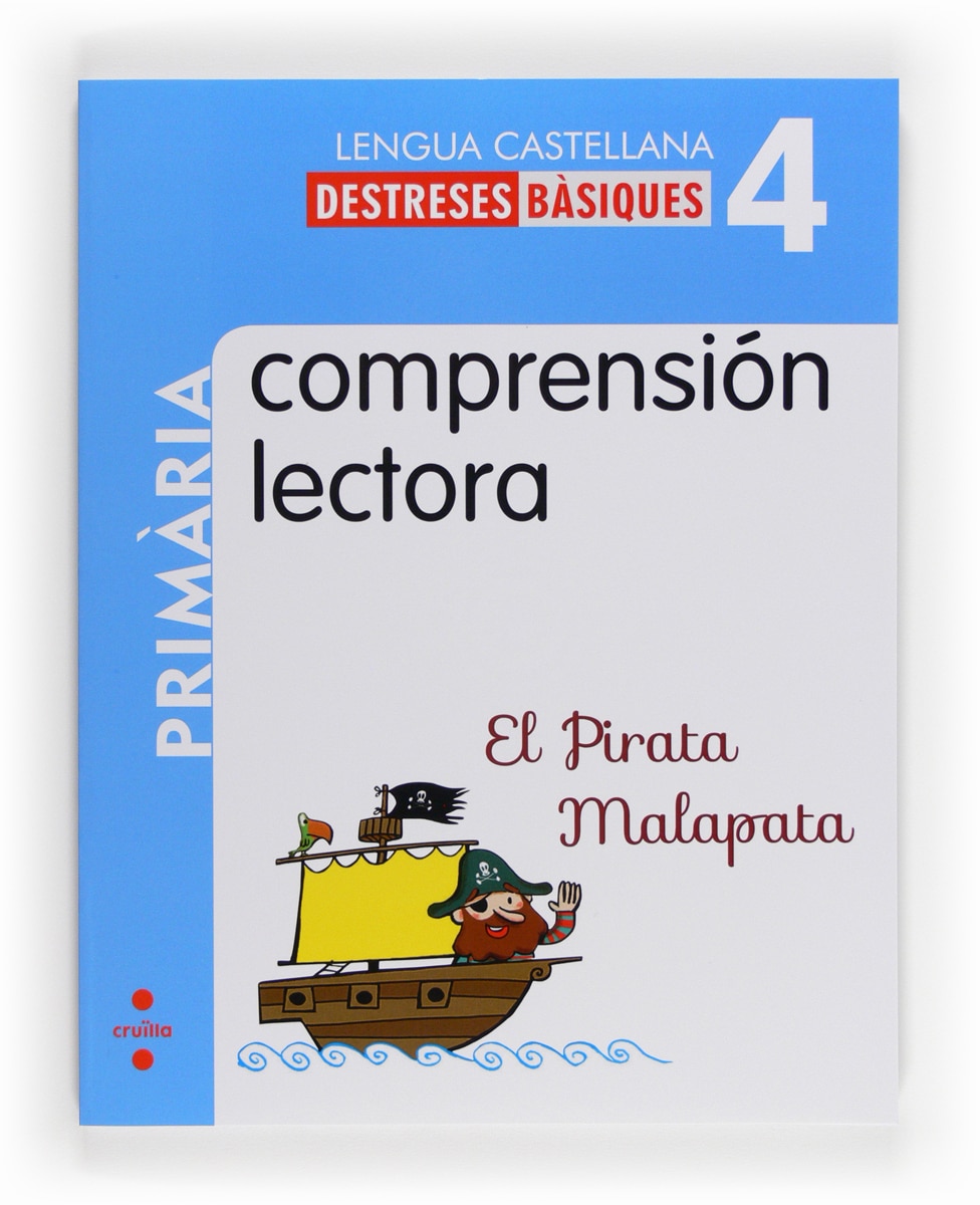 Imagen 0 de Comprensión lectora: El Pirata Malapata. 4 Primària (Tapa blanda)