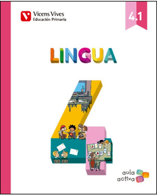 LINGUA 4 (4.1-4.2-4.3) AULA ACTIVA (Tapa blanda) 1