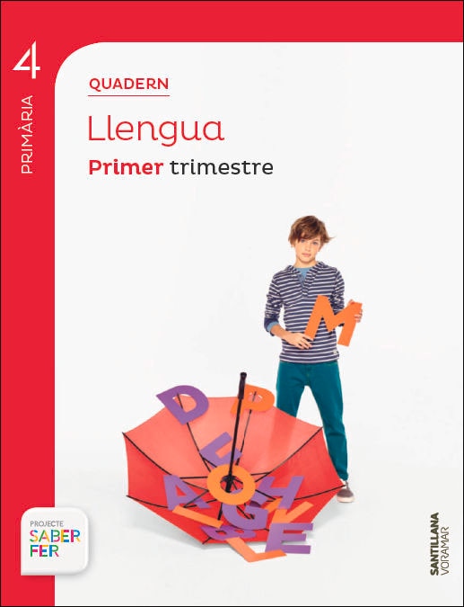 Imagen 1 de QUADERN LLENGUA 4 PRIMÀRIA 1 TRIM SABER FER  (Tapa blanda)