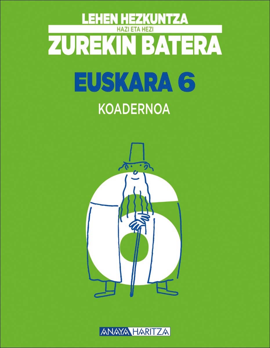 Euskara 6. Koadernoa.