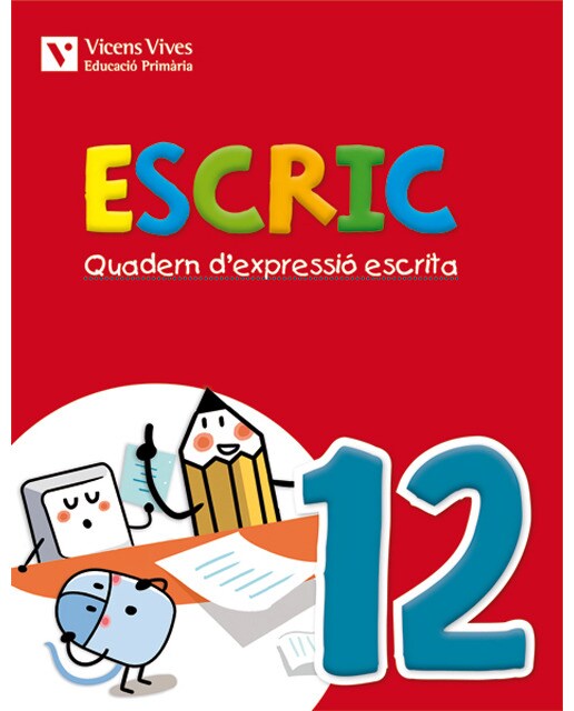 Escric. Quadern D'expressio Escrita 12