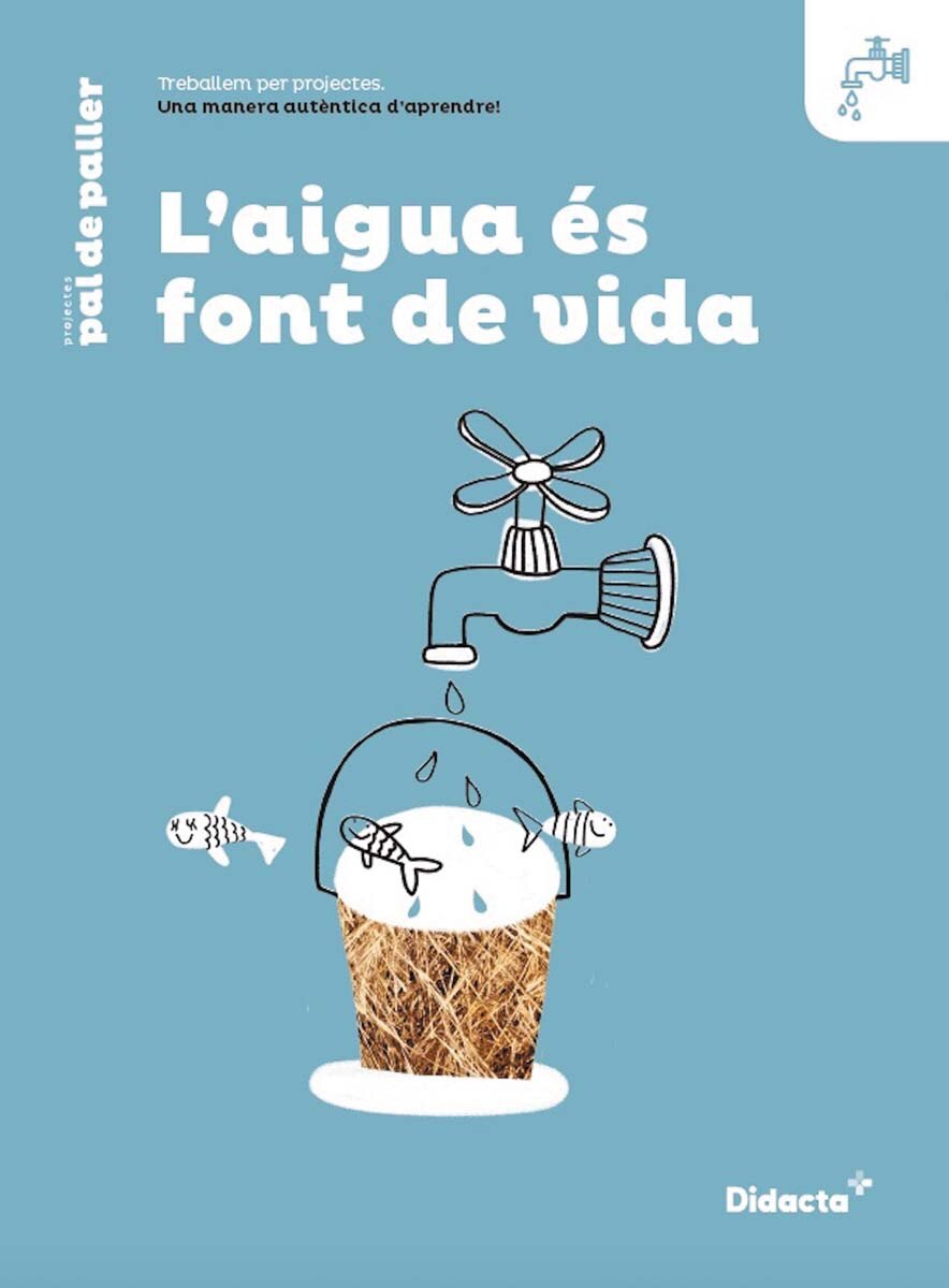 Imagen 0 de L'aigua font de vida. Quadern de treball (nova edició 2021) (Tapa blanda)