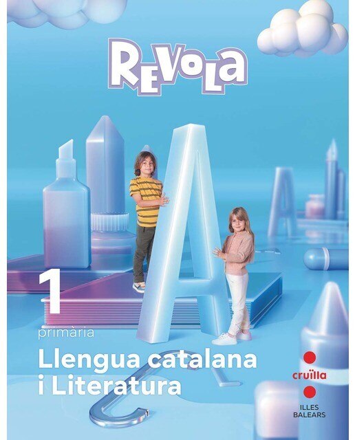 Llengua catalana i Literatura. 1 Primària. Revola. Illes Balears (Tapa blanda) 1