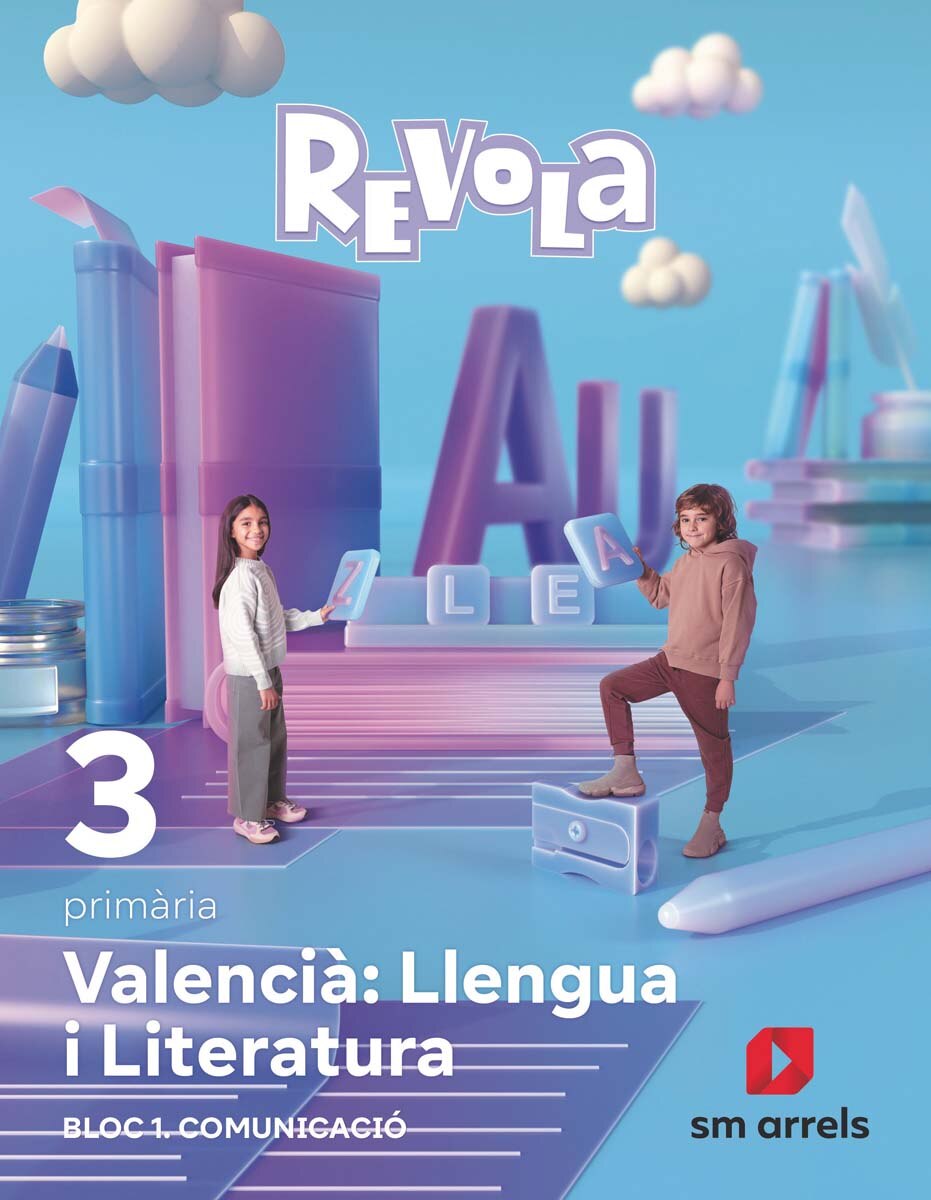 Portada de Valencià: Llengua i Literatura. Bloc 1. Comunicació. 3 primària. Revola (Tapa blanda).