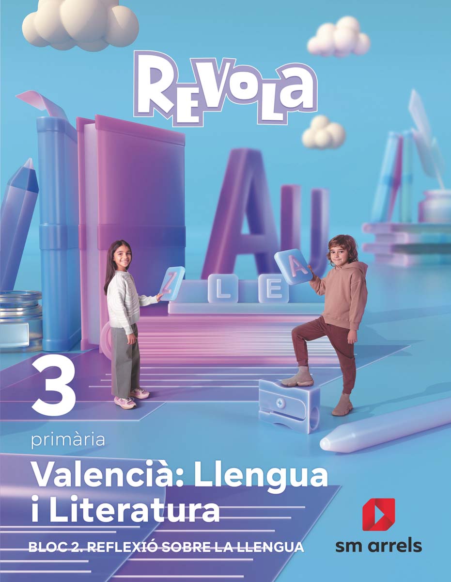 Portada de Valencià: Llengua i Literatura. Bloc 2. Reflexió sobre la Llengua. 3 Primaria. Revola (Tapa blanda).