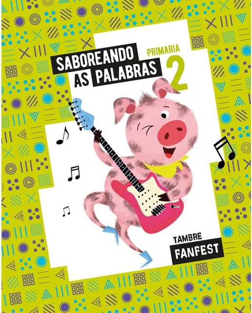 Portada de Proxecto: FanFest. Saboreando as palabras. 2 Primaria - Antoloxía.