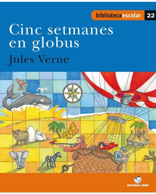 Biblioteca Escolar 022 - Cinc setmanes en globus -Jules Verne- (Tapa blanda) 1