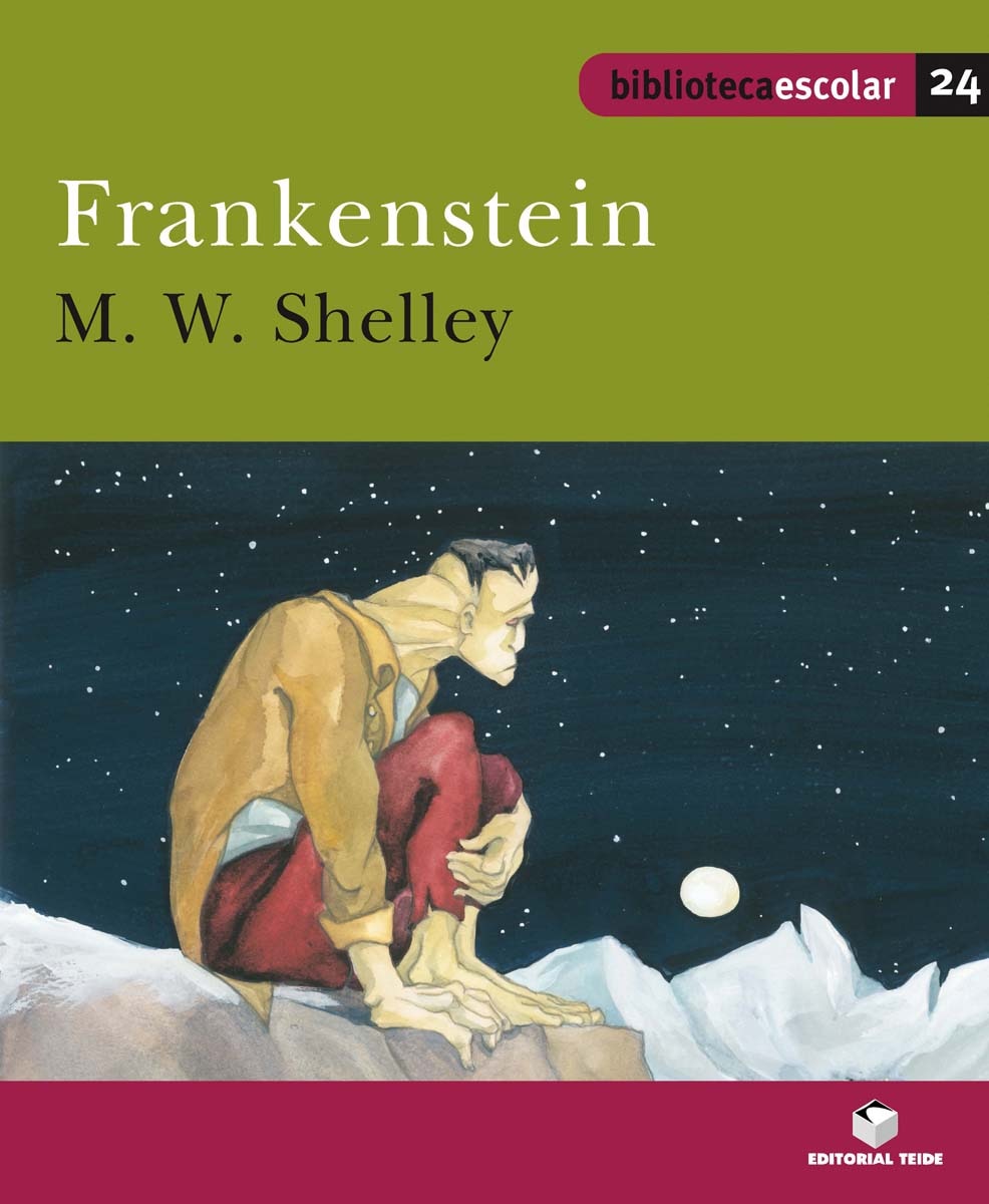 Biblioteca Escolar 024 - Frankenstein -M. W. Shelley-