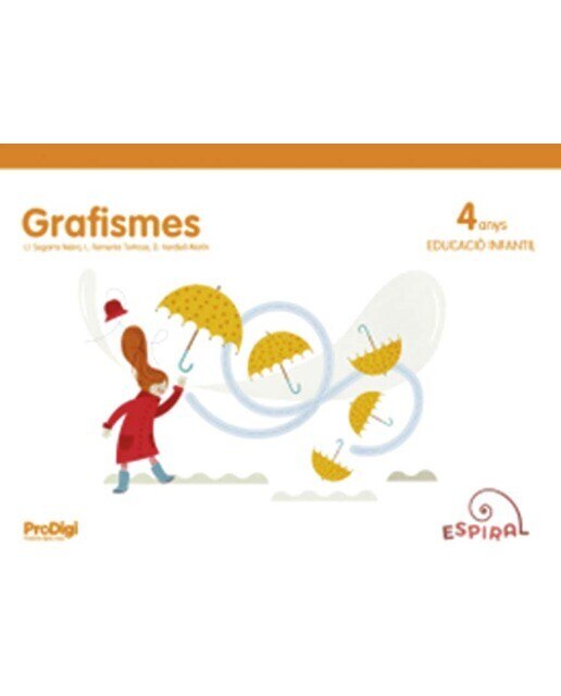 Grafismes 4 anys - Espiral. ProDigi (Tapa blanda) 1