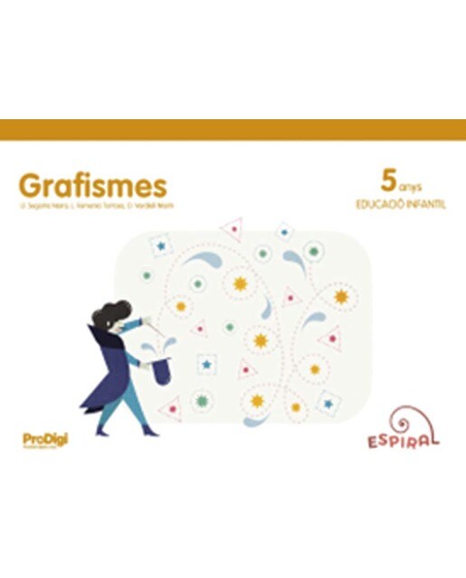 Grafismes 5 anys - Espiral. ProDigi  (Tapa blanda) 1
