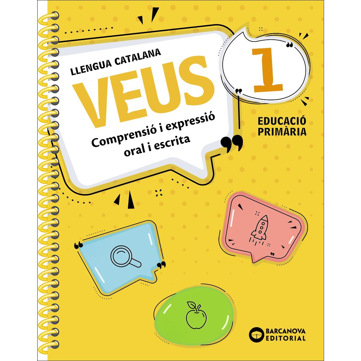 Veus 1. Llengua catalana: Comprensió i espressió oral i escrita 1