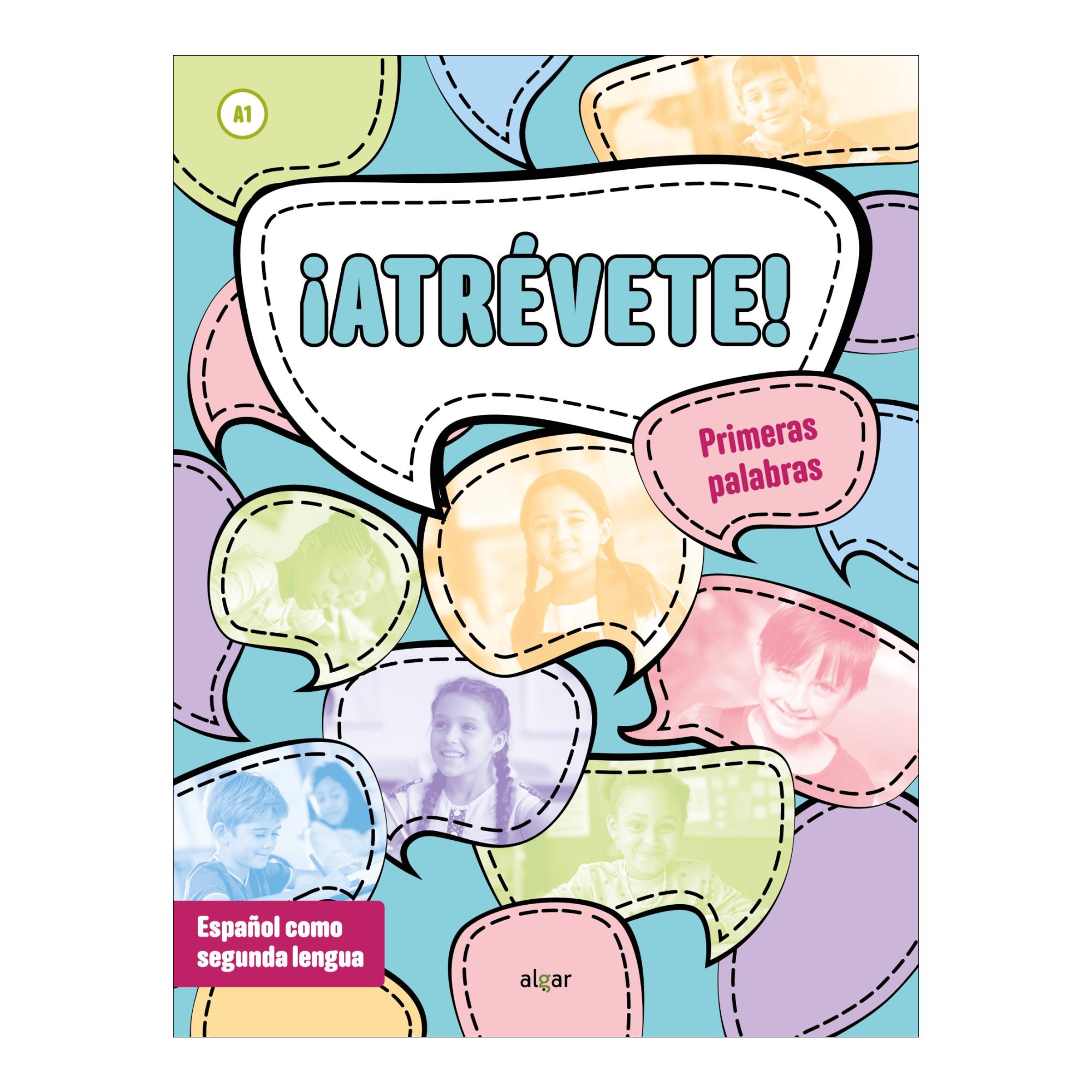 ¡Atrévete! Primeras palabras