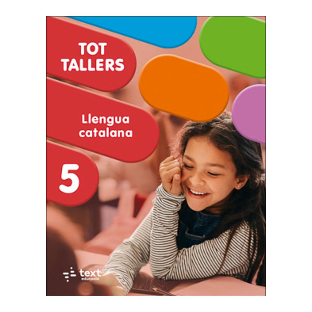 Tot Tallers. Llengua 5