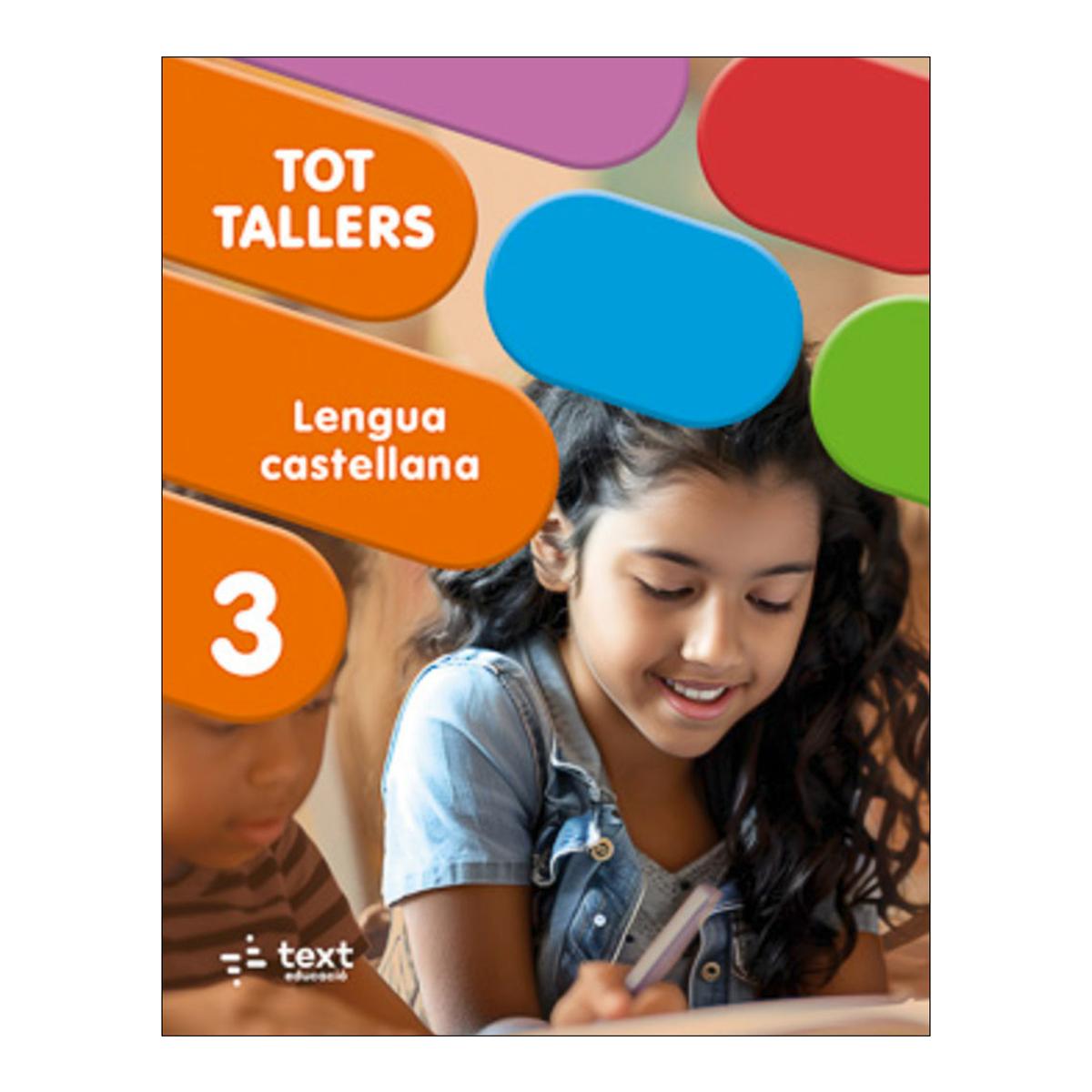 Tot Tallers. Lengua castellana 3