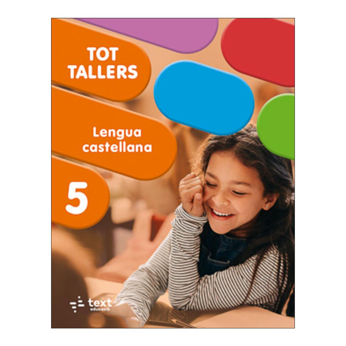 Tot tallers. lengua castellana 5