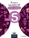 Imagen 2 de LLENGUA 5. ENTRE LLENGÜES  (Tapa blanda)