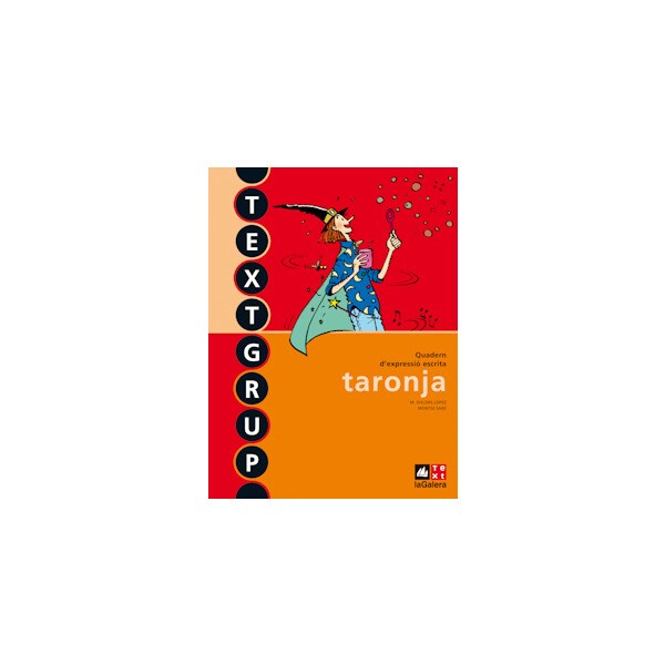 Textgrup taronja - Quadern d'expressió escrita 1
