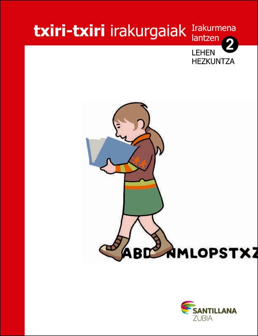 TXIRI-TXIRI IRAKURGAIAK IRAKURMENA LANTZEN 2 LEHE (Tapa blanda) 1