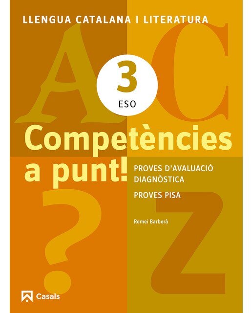 Portada de Competències a punt! Llengua catalana i Literatura 3 ESO.
